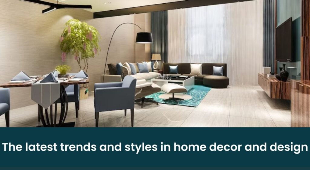 Modern Home Decor Styles & Trends visual guide