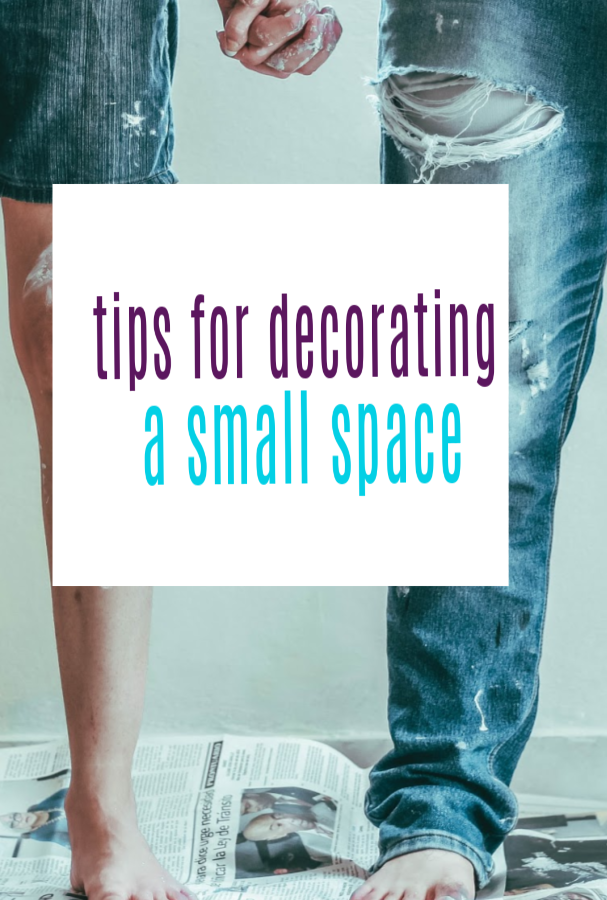 Small Space Decorating Tips & Tricks visual guide
