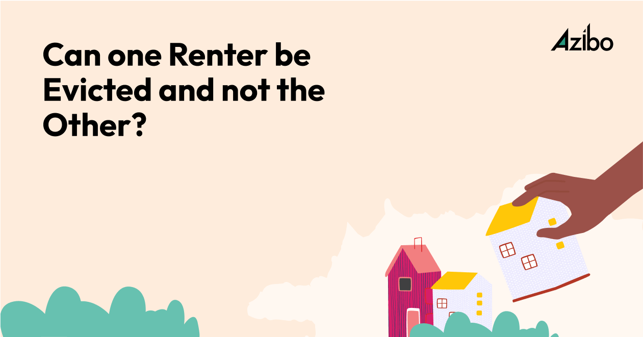 can a landlord evict one tenant and not the other illustration