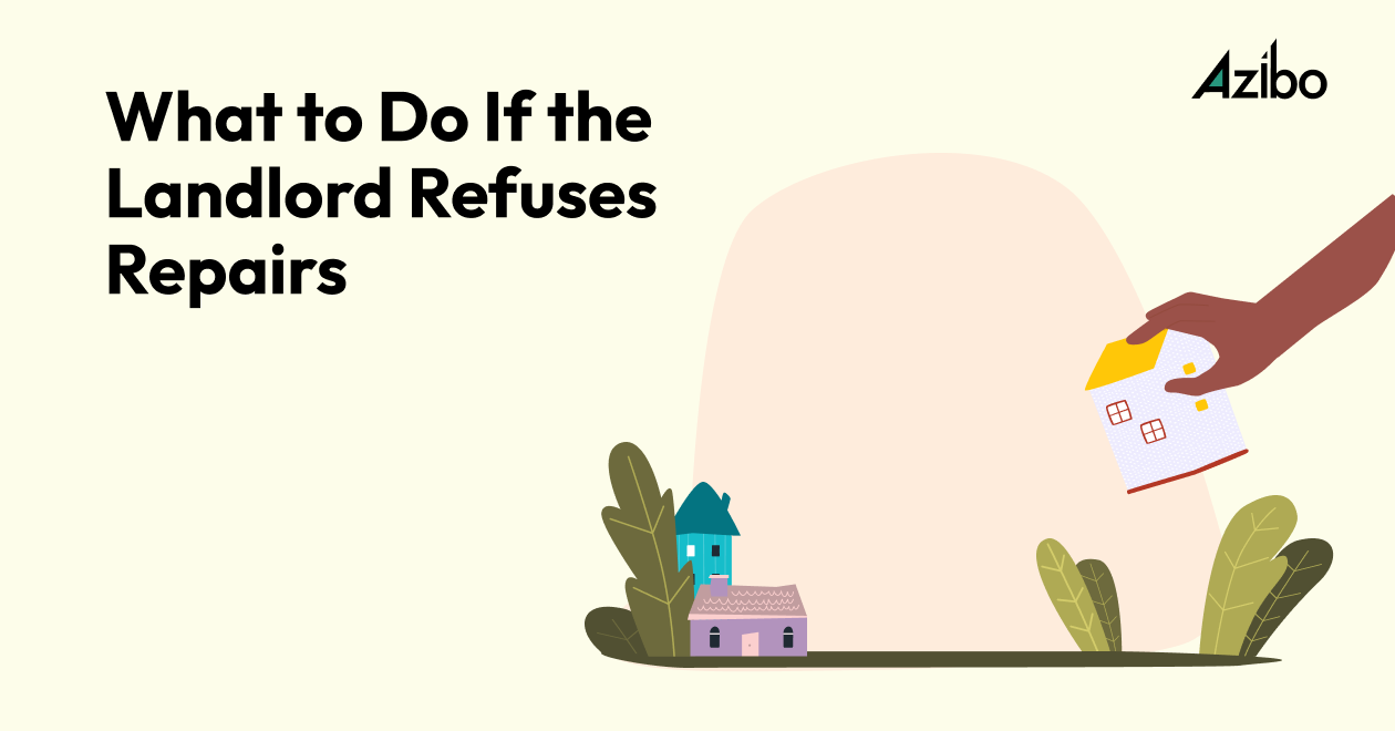 what to do if the landlord refuses repairs illustration