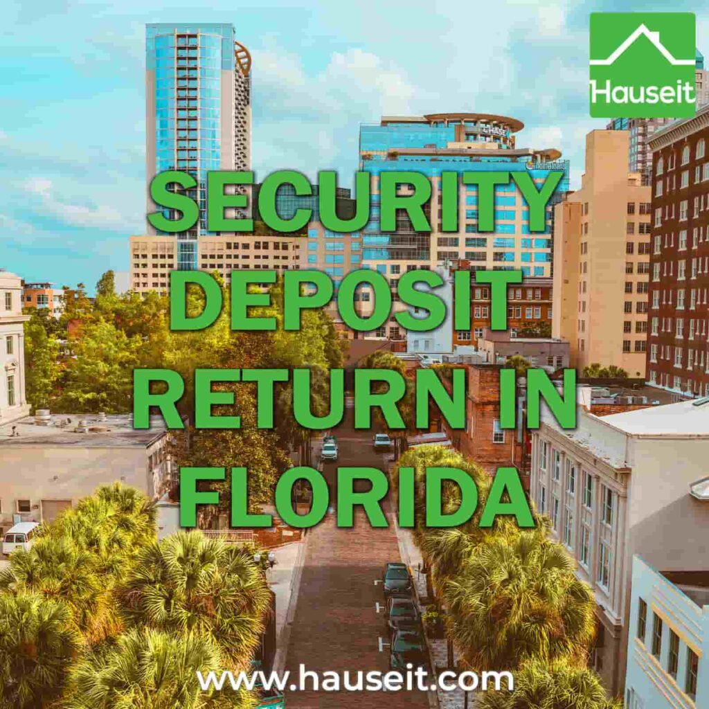 when must a landlord return a security deposit in florida illustration